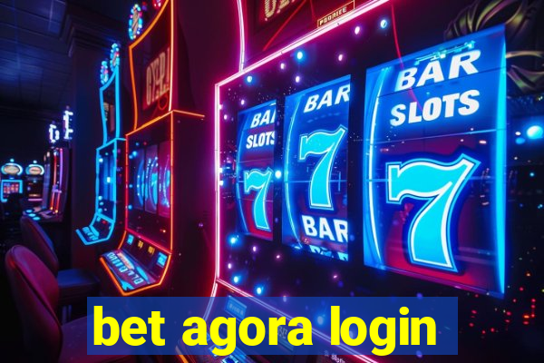 bet agora login